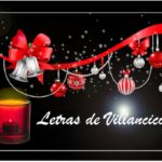 LLegan las Navidades y con ellas las letras de villancicos